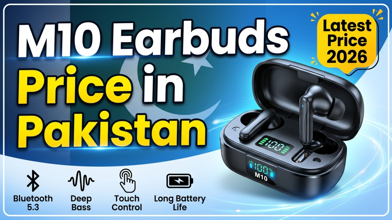M10 Earbuds Price in Pakistan