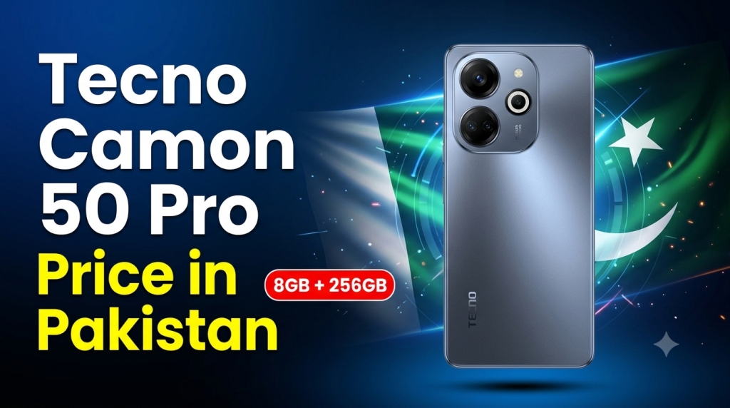 Tecno camon 50 pro price in pakistan 8 256